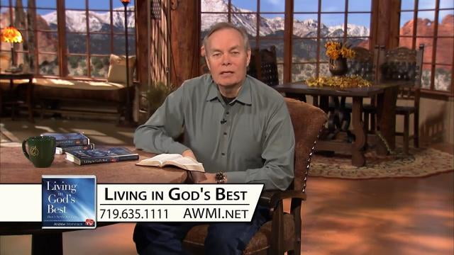 Andrew Wommack - Living in God's Best, Episode 2
