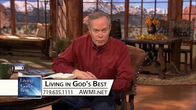 Andrew Wommack - Living in God's Best, Episode 7