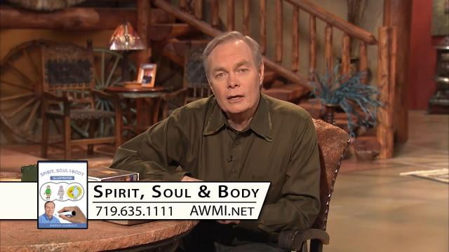 Andrew Wommack - Spirit, Soul, and Body, Episode 5