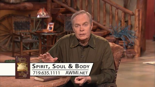 Andrew Wommack - Spirit, Soul, and Body, Episode 9