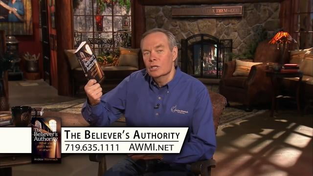 Andrew Wommack - The Believer's Authority, Episode 2