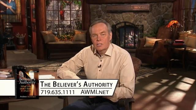 Andrew Wommack - The Believer's Authority, Episode 6