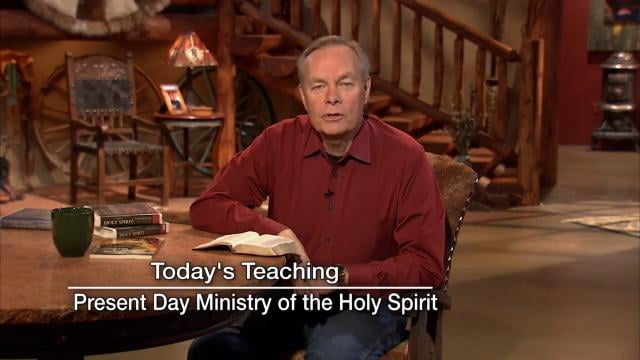 Andrew Wommack - The Present-Day Ministry of the Holy Spirit, Episode 13