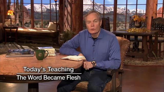 Andrew Wommack - The Word Became Flesh, Episode 17