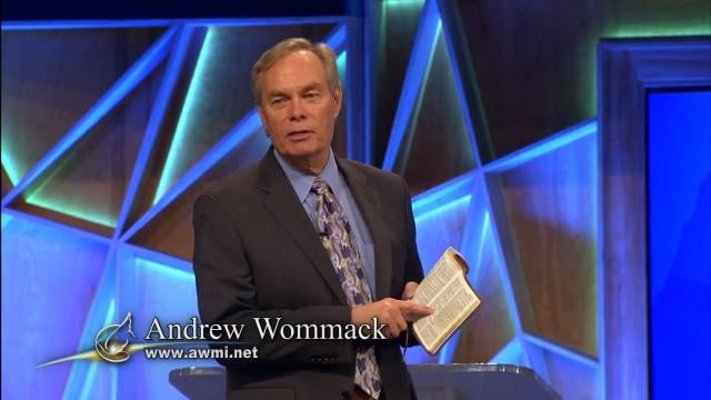 Andrew Wommack - You've Already Got It, Episode 5
