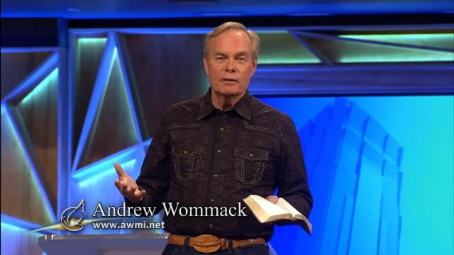 Andrew Wommack - You've Already Got It, Episode 7