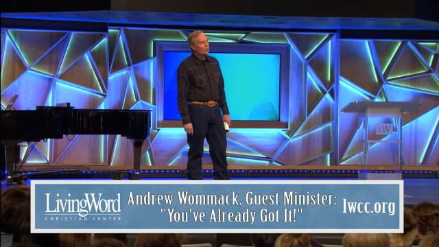 Andrew Wommack - You've Already Got It, Episode 9