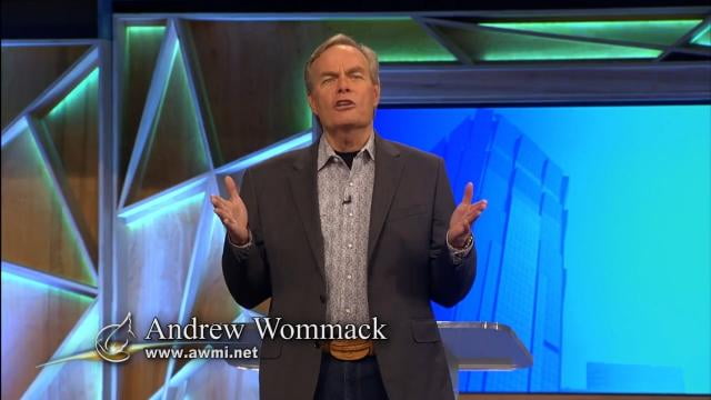 Andrew Wommack - You've Already Got It, Episode 10
