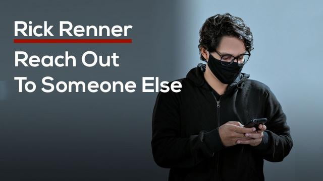 Rick Renner - Reach Out To Someone Else