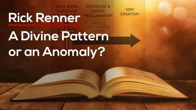 Rick Renner - A Divine Pattern or an Anomaly