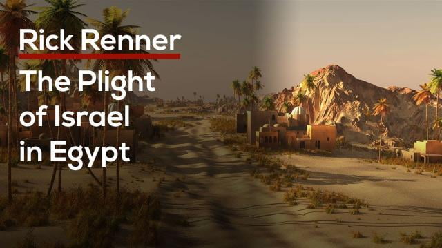 Rick Renner - The Plight of Israel In Egypt