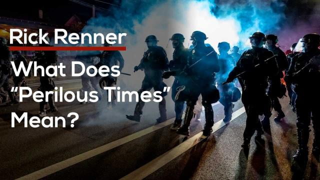 Rick Renner - What Does Perilous Times Mean?