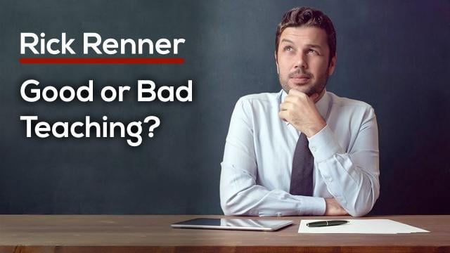 Rick Renner - Good or Bad Teaching?