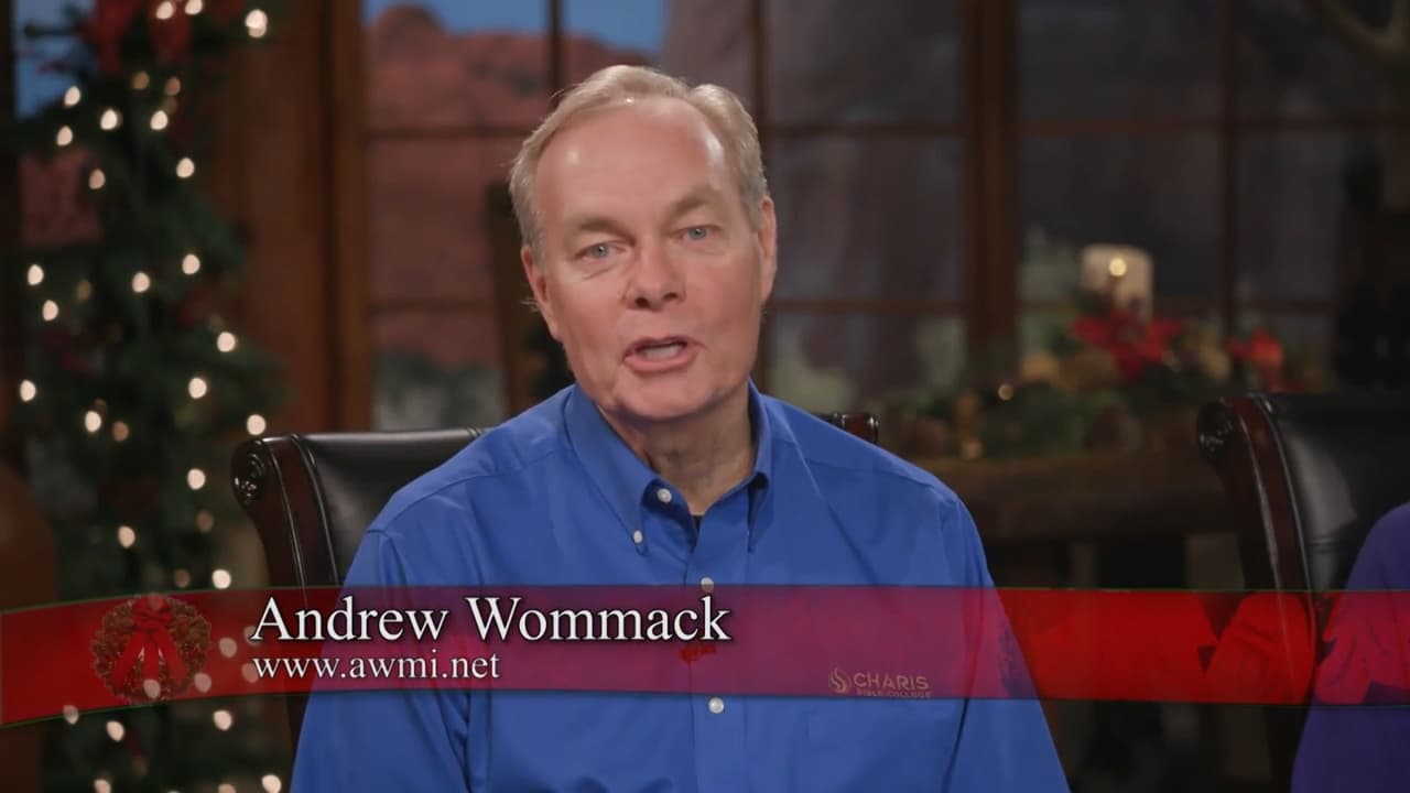 Andrew Wommack - Christmas Special - Episode 1