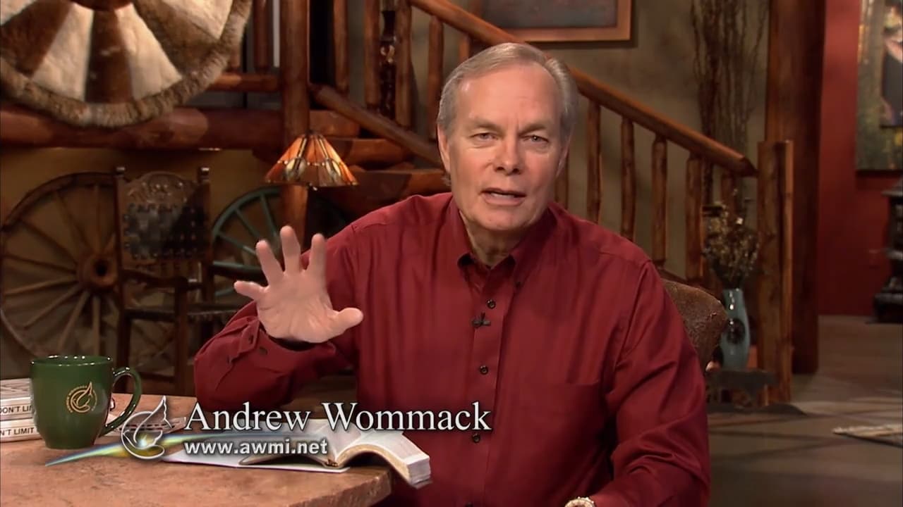 Andrew Wommack - Don't Limit God - Episode 9