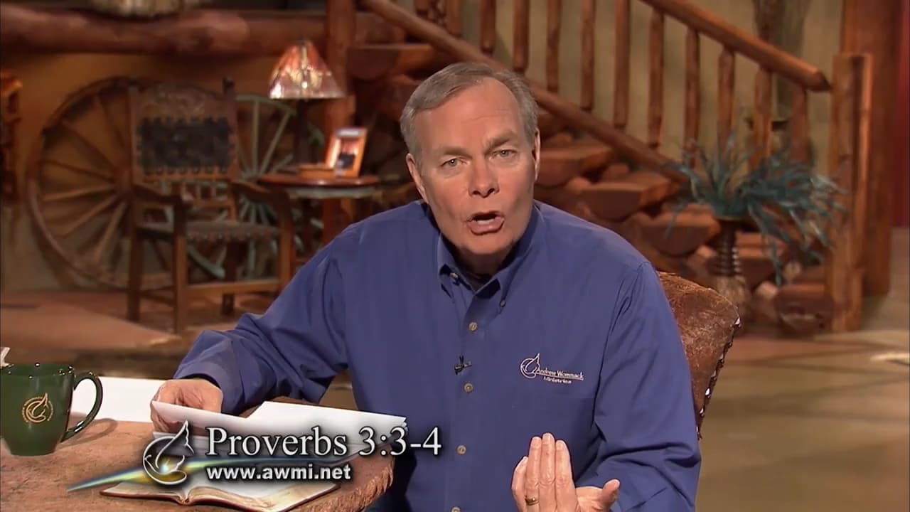 Andrew Wommack - The Book of Proverbs - Episode 3