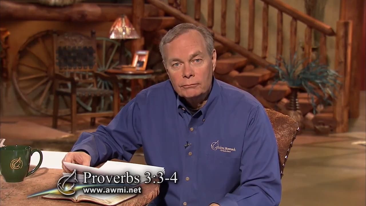 Andrew Wommack - The Book of Proverbs - Episode 5