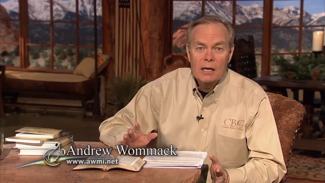 Andrew Wommack - The Book of Proverbs - Episode 11