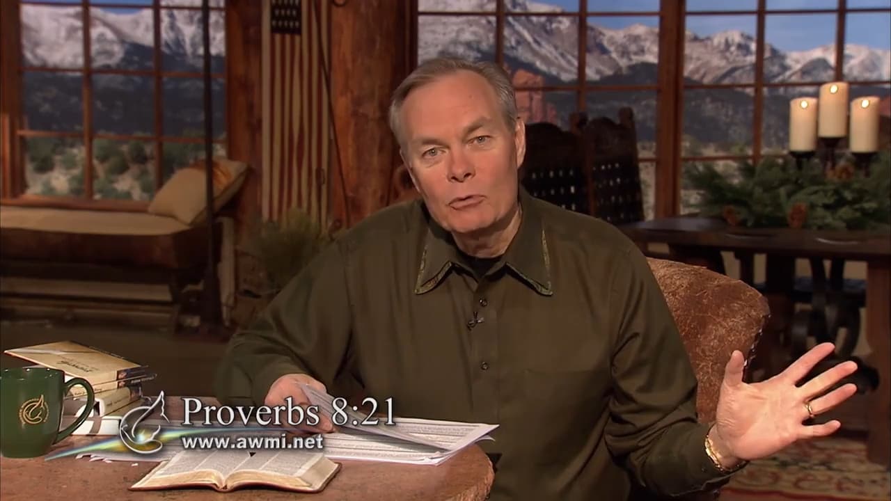 Andrew Wommack - The Book of Proverbs - Episode 16