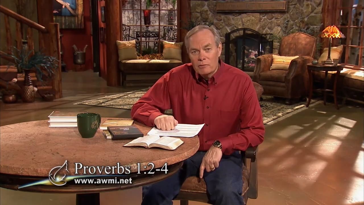 Andrew Wommack - The Book of Proverbs - Episode 38