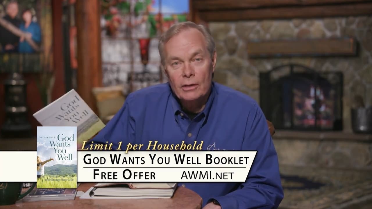 Andrew Wommack - God Wants You Well - Episode 14