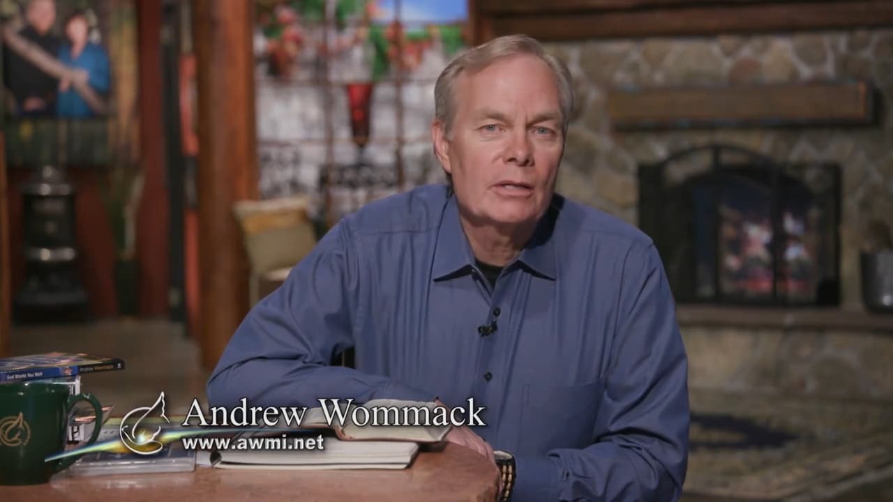 Andrew Wommack - God Wants You Well - Episode 15