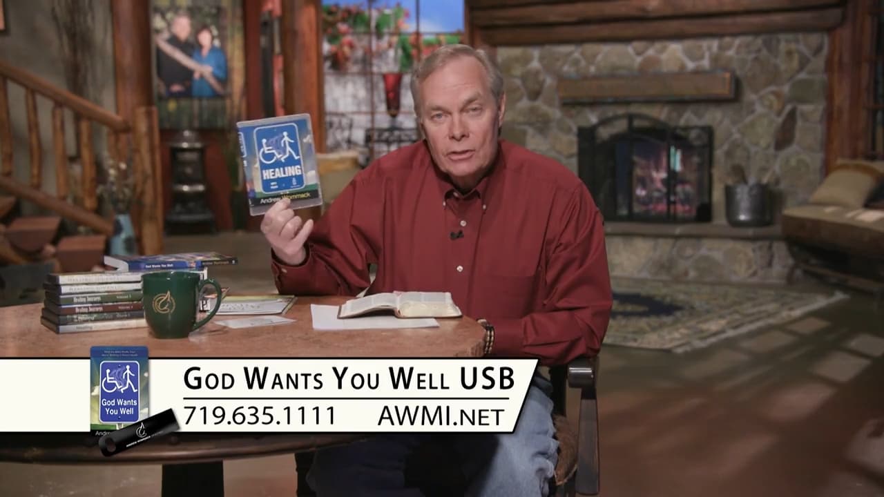 Andrew Wommack - God Wants You Well - Episode 16