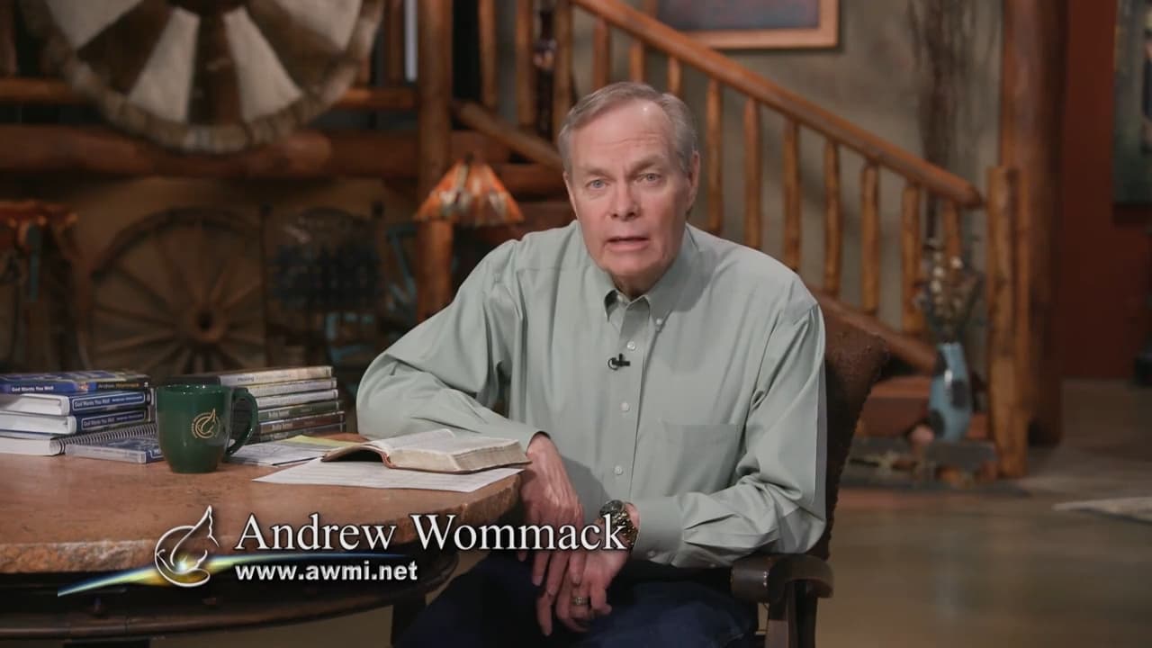 Andrew Wommack - God Wants You Well - Episode 19