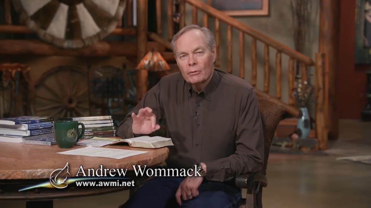 Andrew Wommack - God Wants You Well - Episode 20