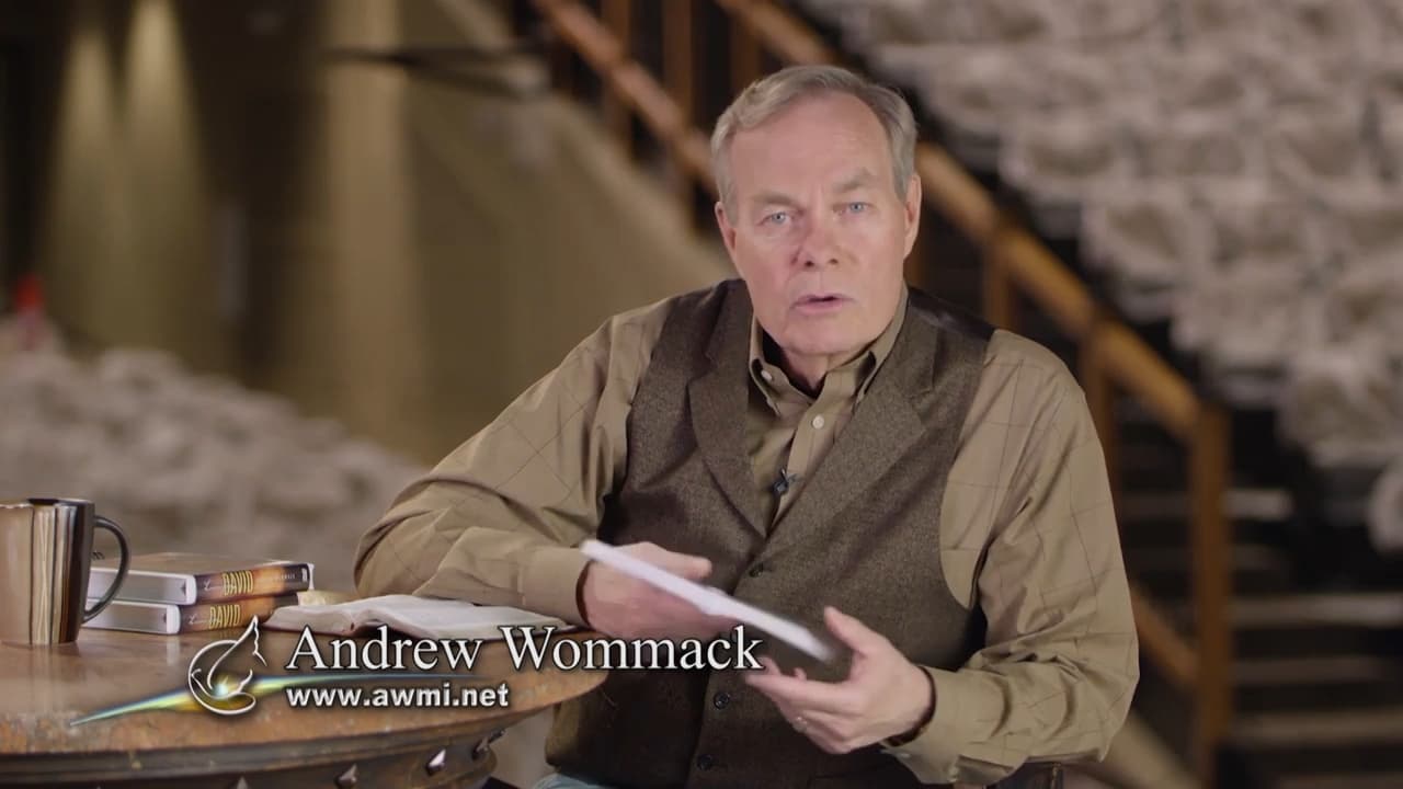 Andrew Wommack - Lessons From David - Episode 21