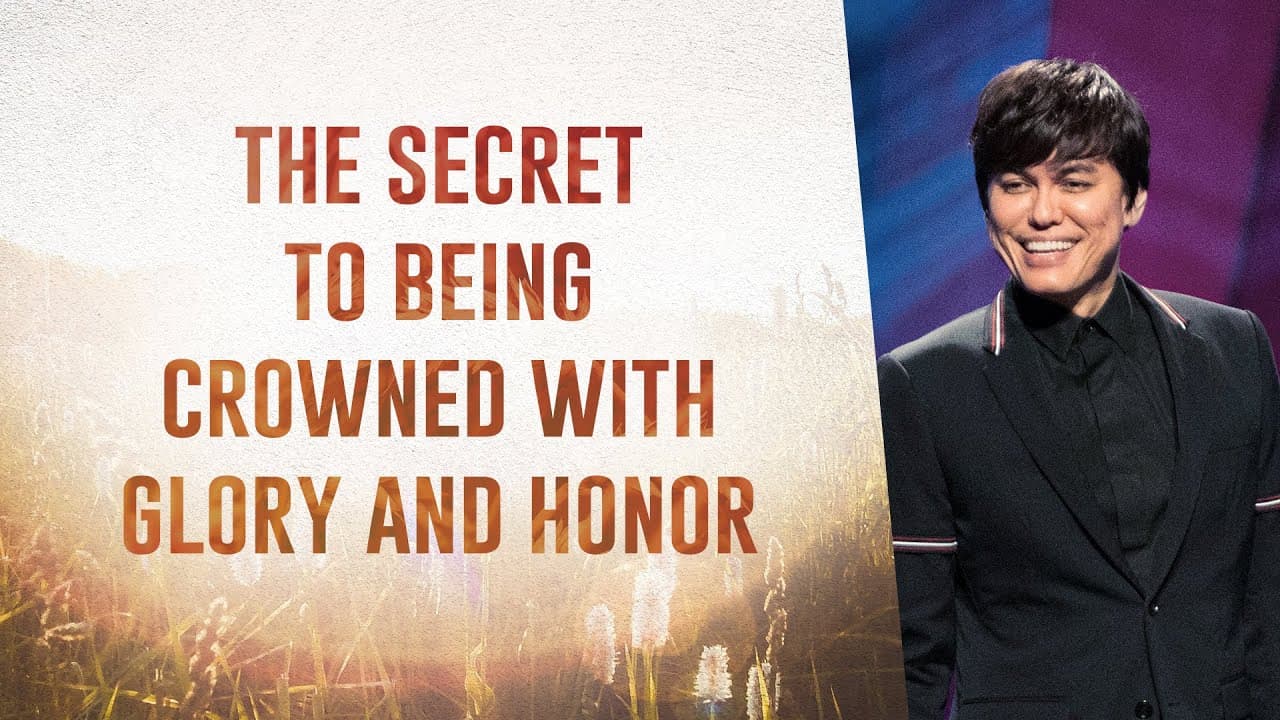 #183 Joseph Prince - The Secret To Being Crowned With Glory And Honor - Part 1