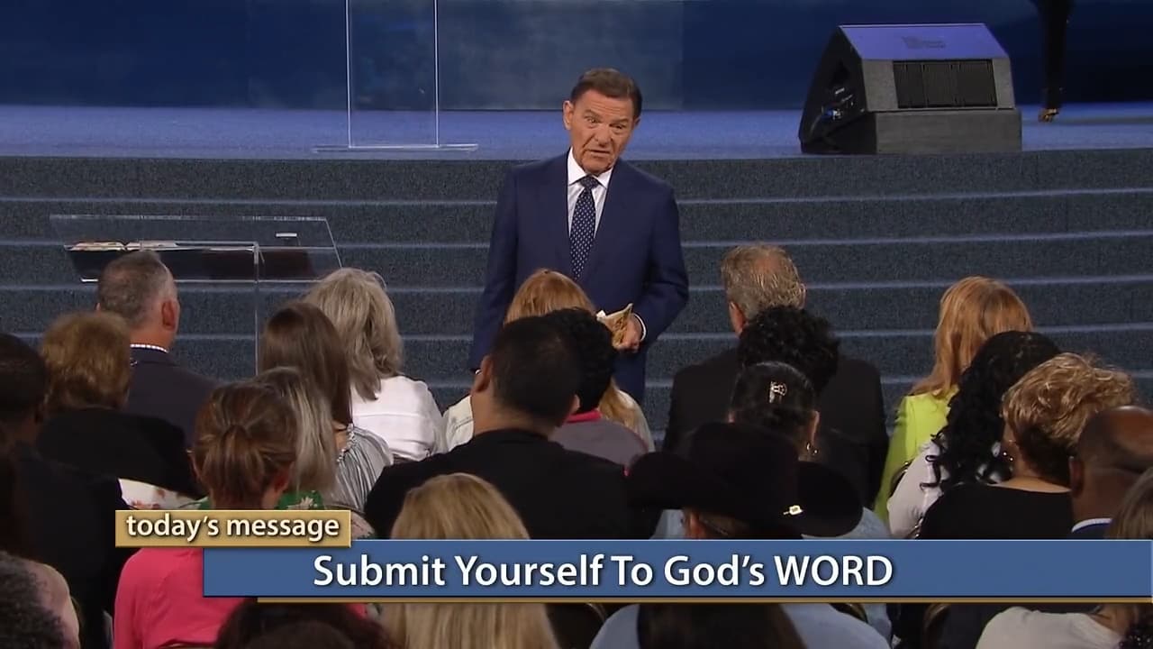 Kenneth Copeland - Submit Yourself To God's WORD