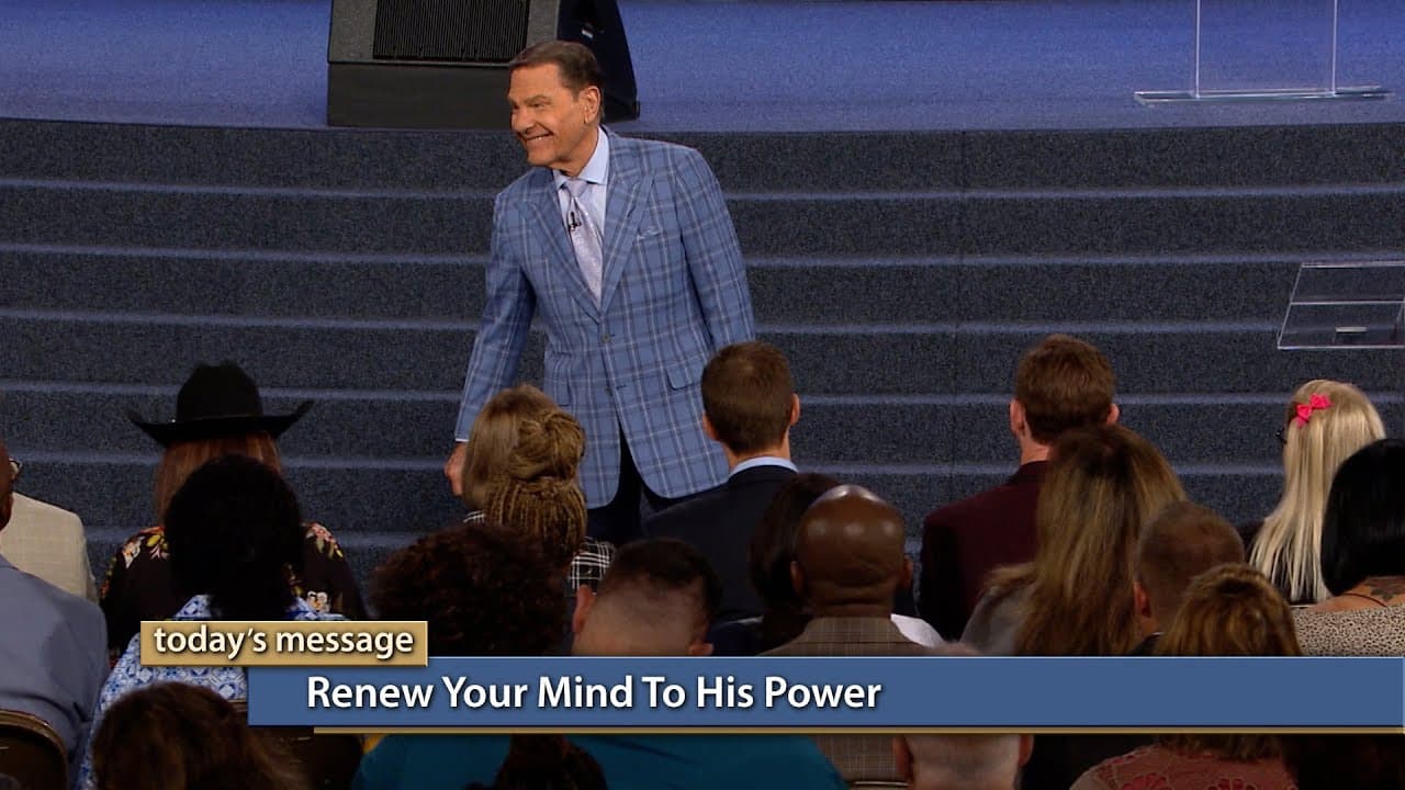 Kenneth Copeland - Renew Your Mind To His Power