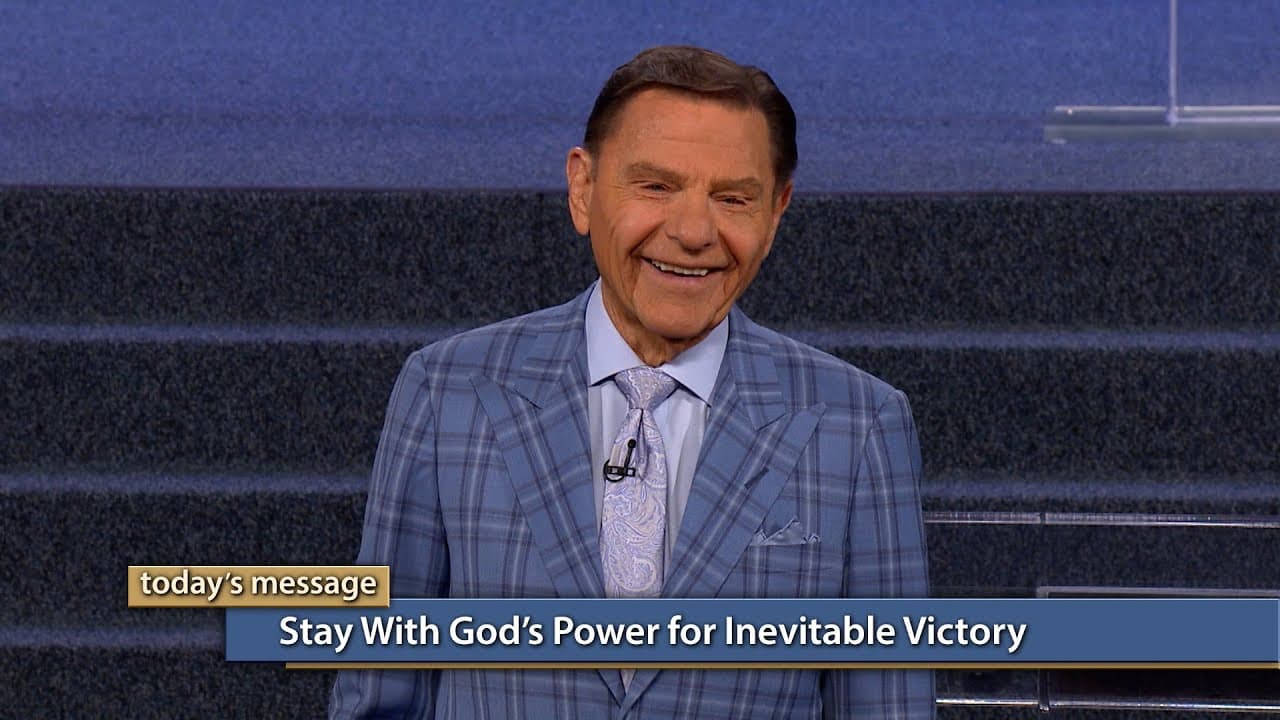 Kenneth Copeland - Stay With God's Power for Inevitable Victory