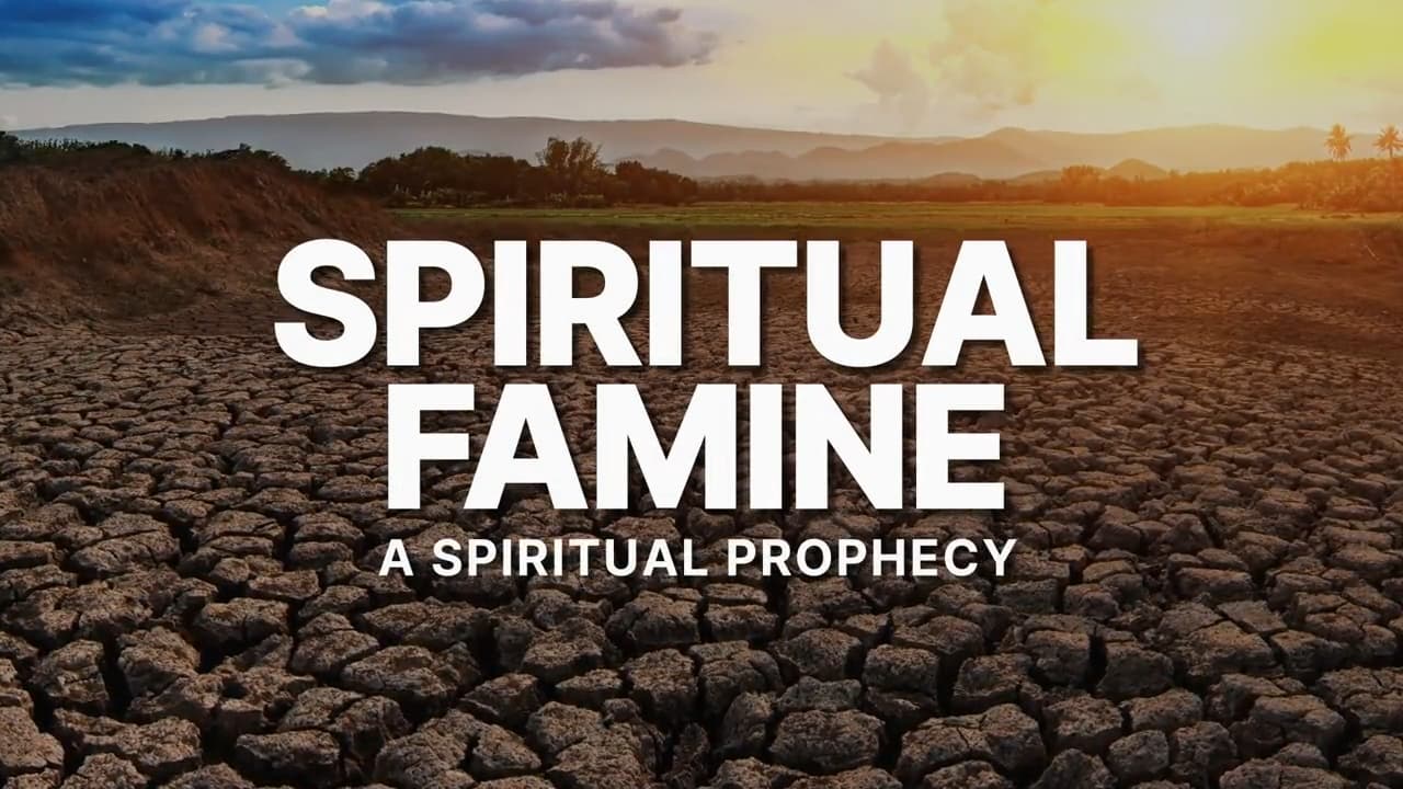 David Jeremiah - Spiritual Famine: A Spiritual Prophecy