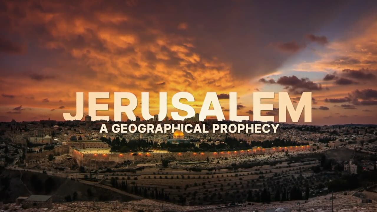 David Jeremiah - Jerusalem: A Geographical Prophecy