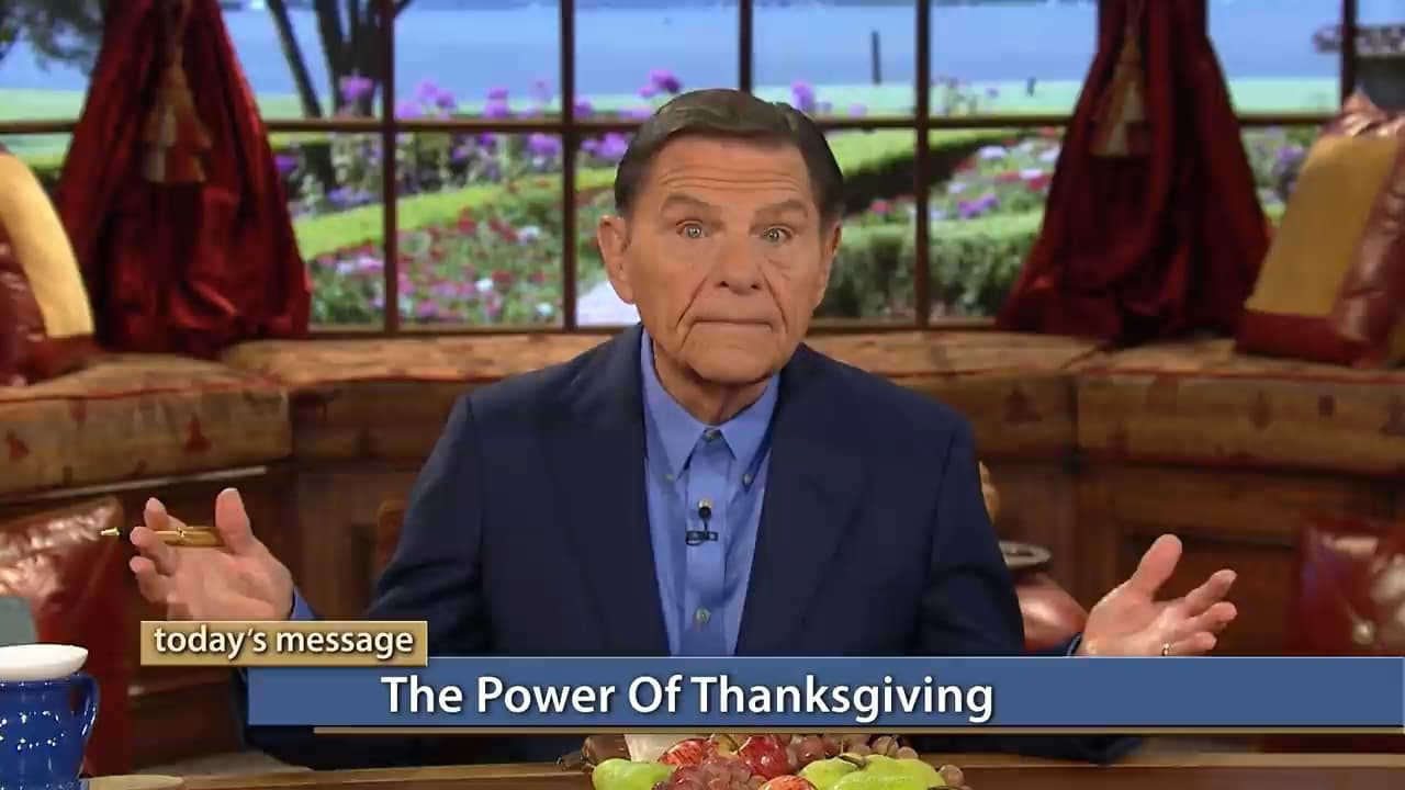 Kenneth Copeland - The Power of Thanksgiving