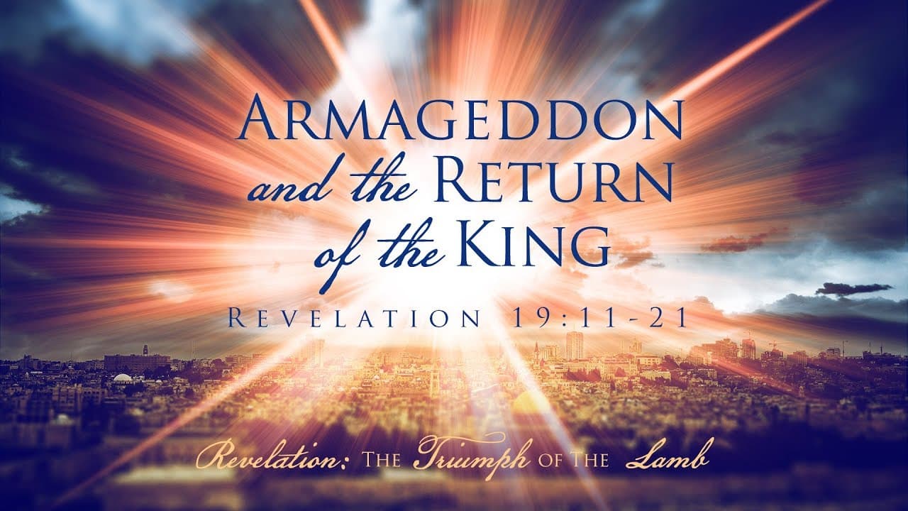 Jeff Schreve - Armageddon and the Return of the King