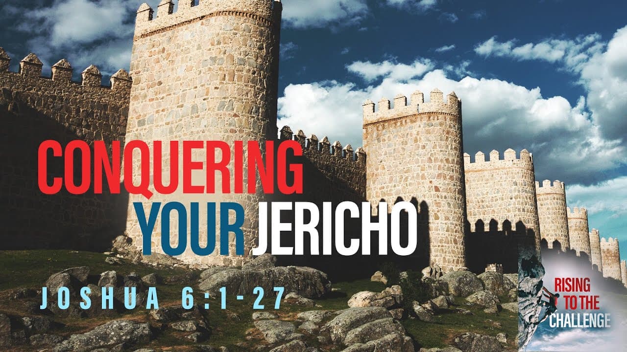 Jeff Schreve - Conquering Your Jericho
