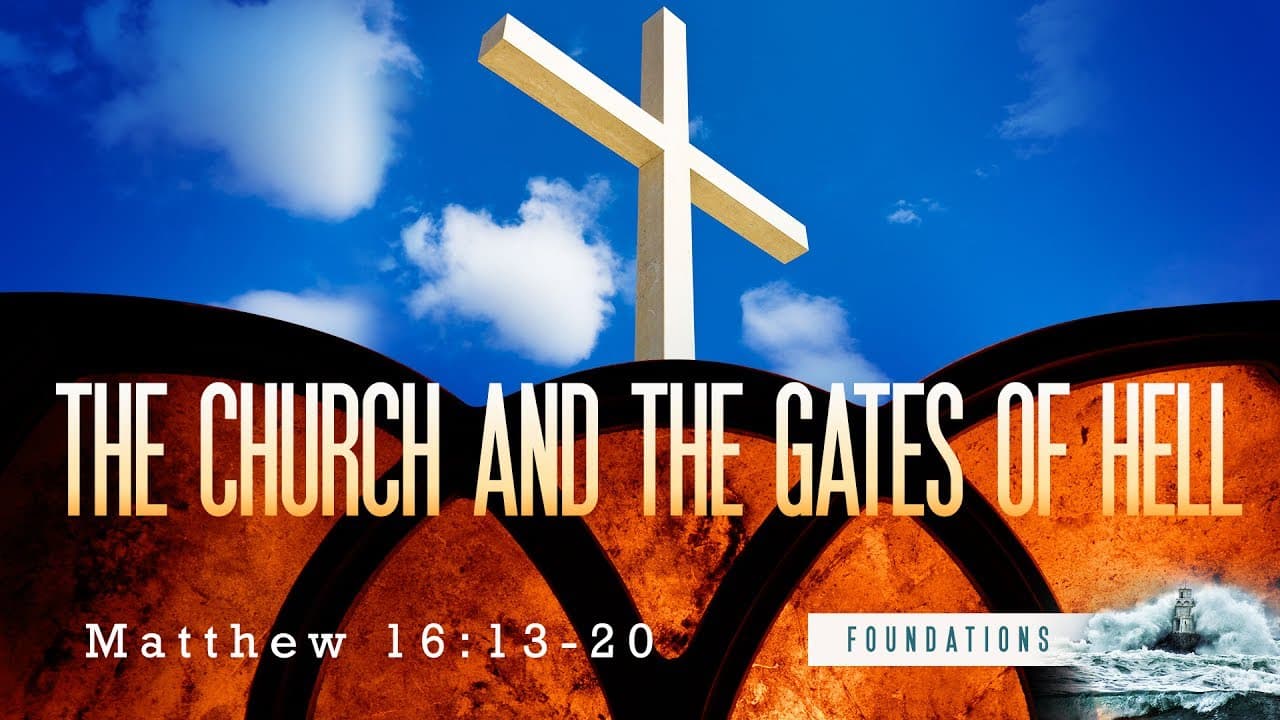 Jeff Schreve - The Church and the Gates of Hell