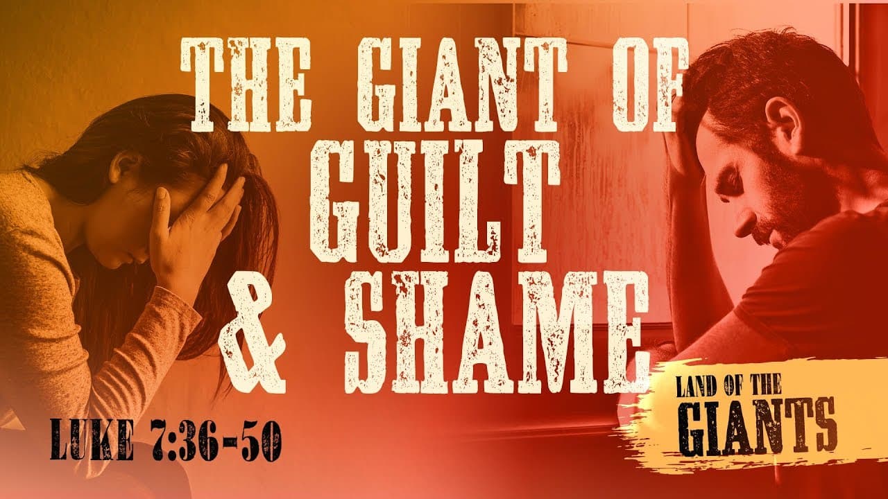 Jeff Schreve - The Giant of Guilt and Shame