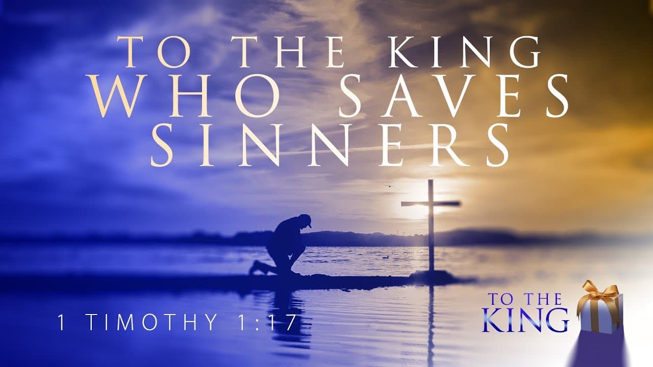 Jeff Schreve - To The King Who Saves Sinners
