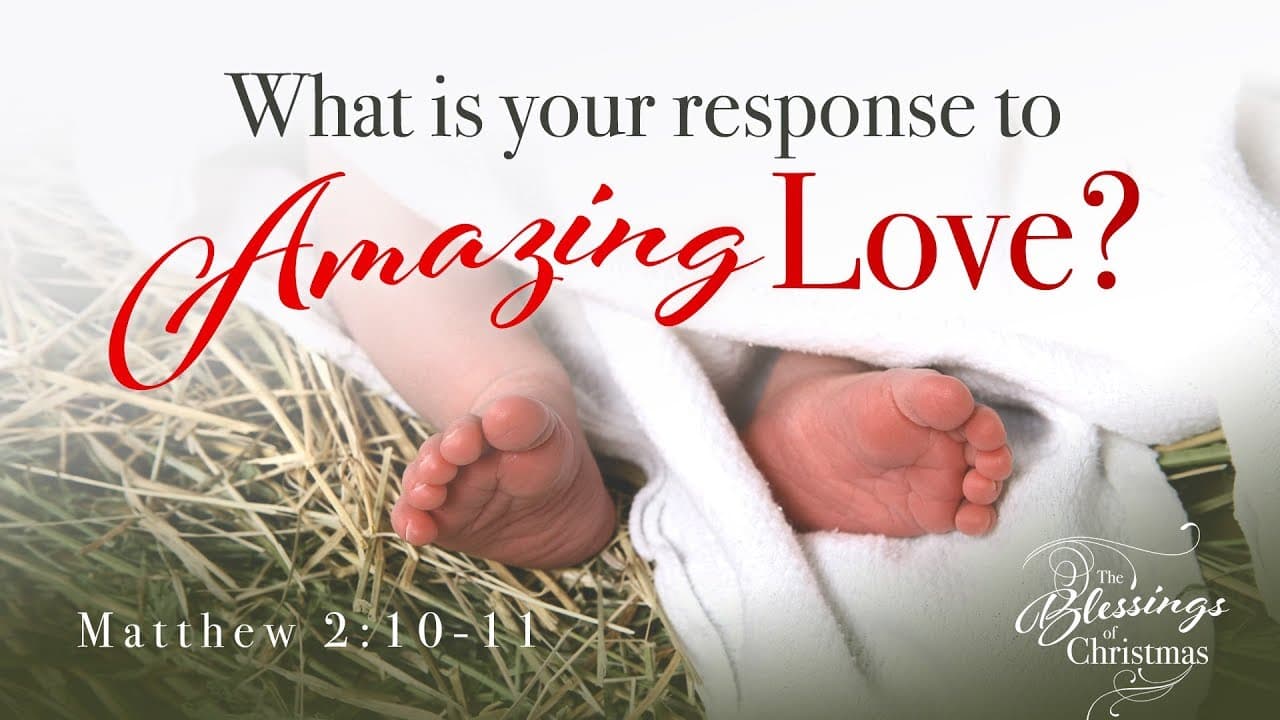 Jeff Schreve - What Is Your Response to Amazing Love?