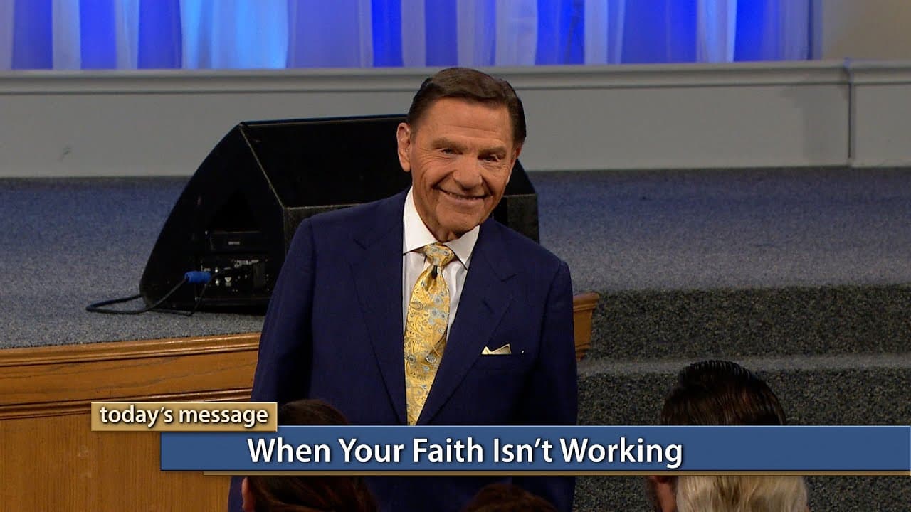 Kenneth Copeland - When Your Faith Isn't Working