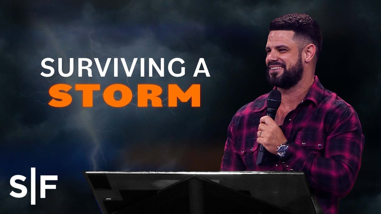 Steven Furtick - Surviving A Storm