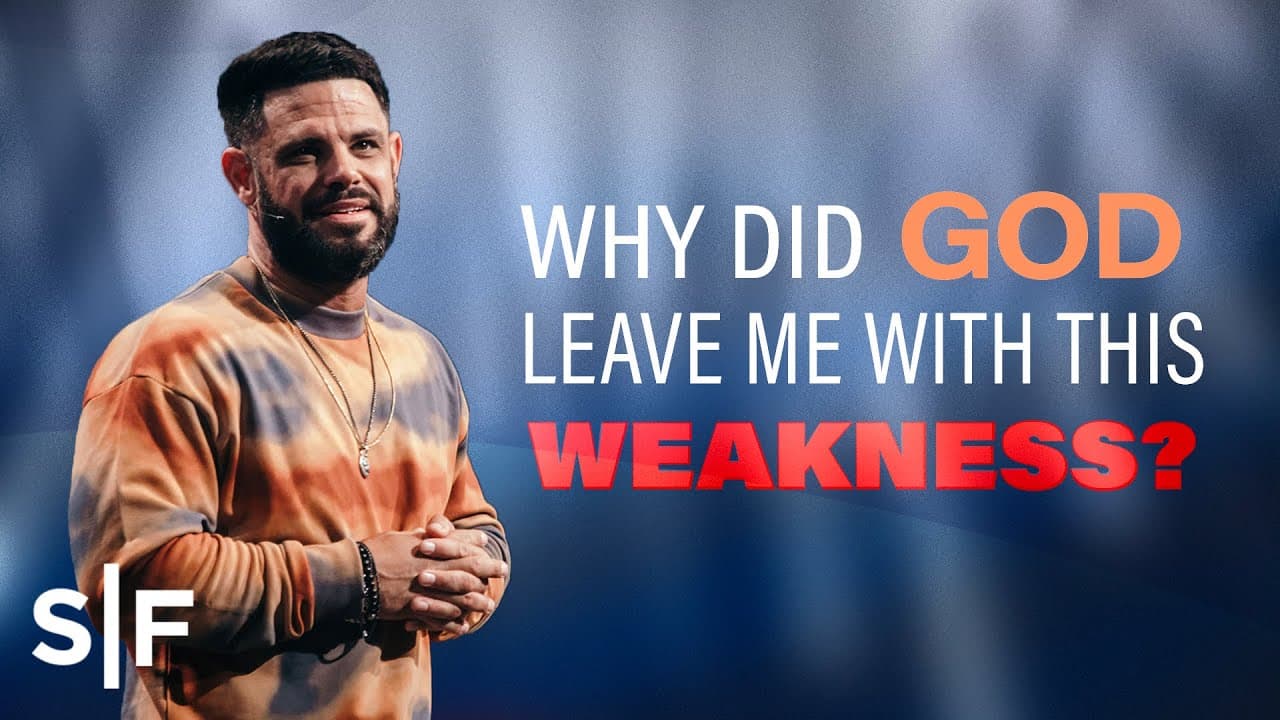Steven Furtick - Why Did God Leave Me With This Weakness?