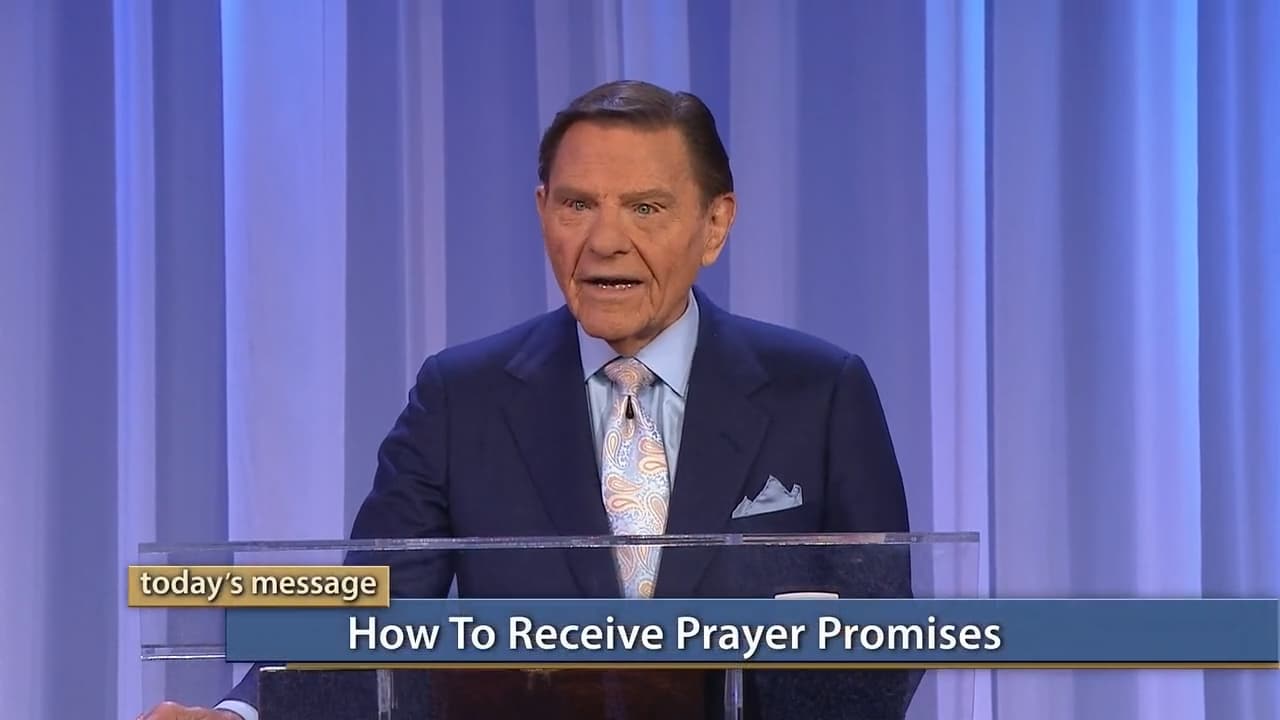 Kenneth Copeland - How To Receive Prayer Promises