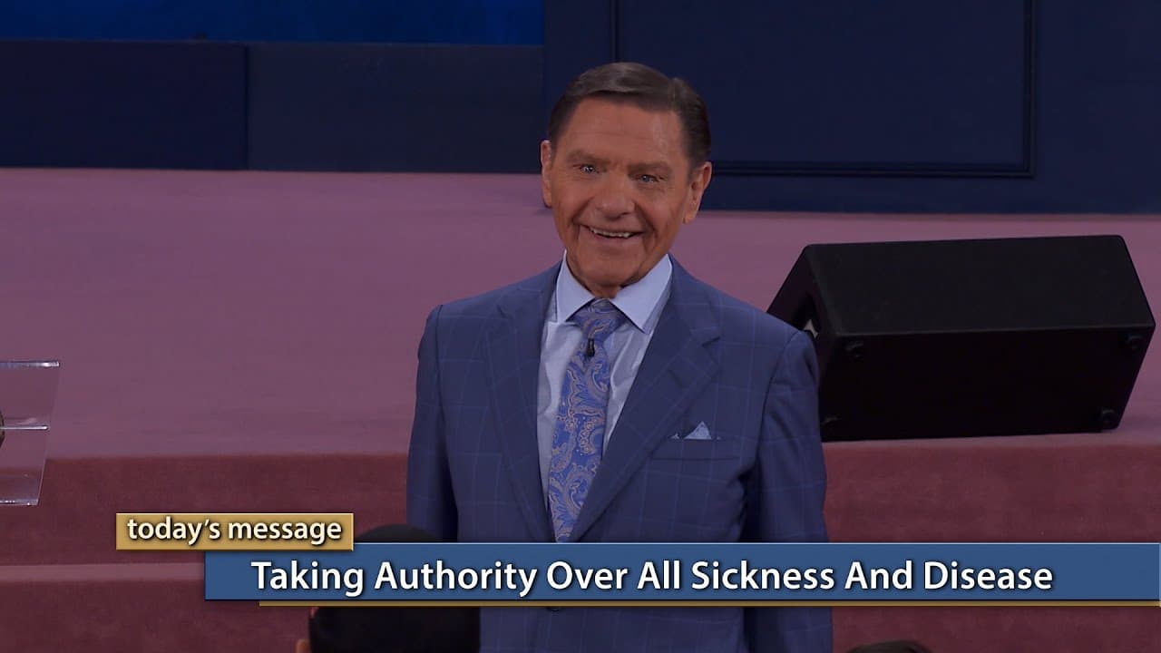 Kenneth Copeland - Taking Authority Over All Sickness and Disease