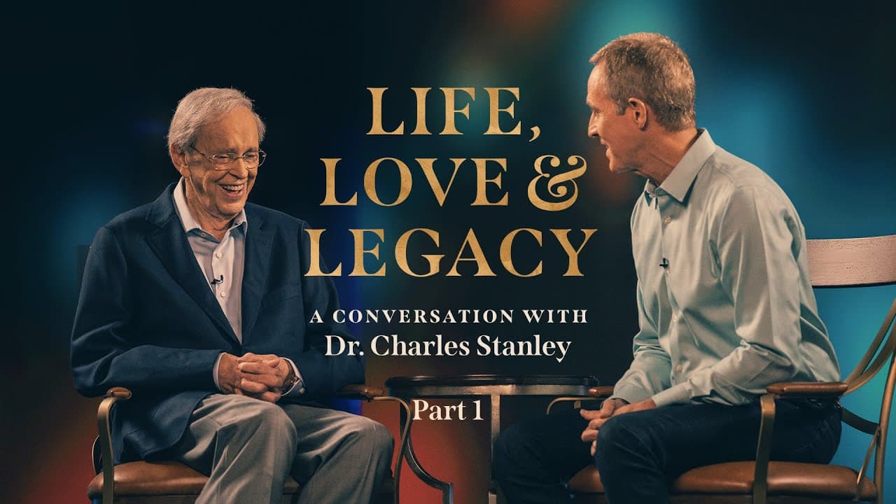 Andy Stanley - A Conversation with Dr. Charles Stanley - Part 1