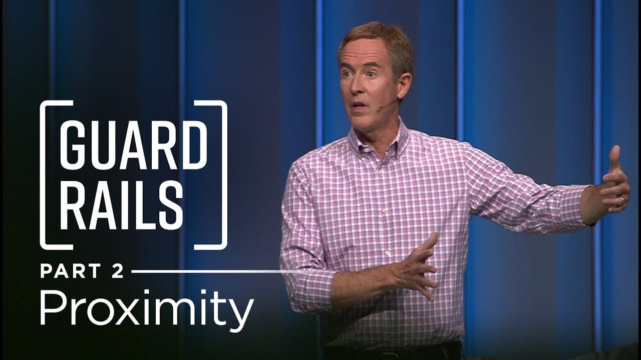 Andy Stanley - Proximity
